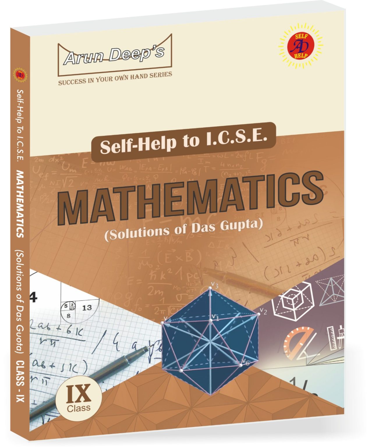 Arun Deeps Self Help To I C S E Mathematics Solutions Of Das Gupta