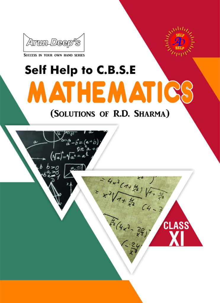 Self Help To C B S E Mathematics Solutions Of RD Sharma Class 11 Self help to c b s e mathematics solutions of rd sharma class 11
