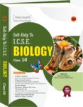 Arun Deep’s Self-Help To ICSE Biology Class 10 (2026–27 Revised Edition