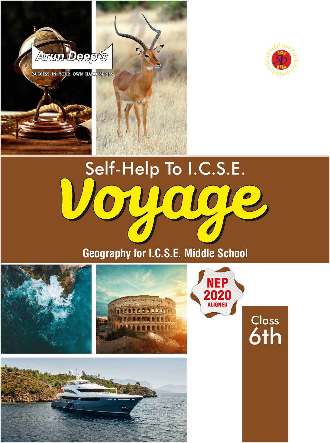 Arundeep Self-Help to ICSE Voyage Geography Class 6