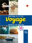 Arundeep Self-Help to ICSE Class 7 Voyage Geography